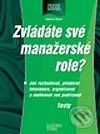 Kniha: Zvládáte své manažerské role? (Oldřich Šuleř). Computer Press, 2002 Kniha: Zvládáte své manažerské role? (Oldřich Šuleř). Computer Press, 2002