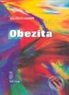 Kniha: Obezita (Vojtěch Hainer). Triton, 2001 Kniha: Obezita (Vojtěch Hainer). Triton, 2001