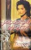 Kniha: Prorokove smaragdy (Juliette Benzoni). Remedium, 2002 Kniha: Prorokove smaragdy (Juliette Benzoni). Remedium, 2002