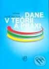 Kniha: Dane v teórii a praxi (Anna Harumová). Wolters Kluwer (Iura Edition), 2002 Kniha: Dane v teórii a praxi (Anna Harumová). Wolters Kluwer (Iura Edition), 2002