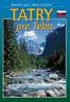 Kniha: Tatry pre Teba (František Kele a Milan Lučanský). Ikar, 2002 Kniha: Tatry pre Teba (František Kele a Milan Lučanský). Ikar, 2002