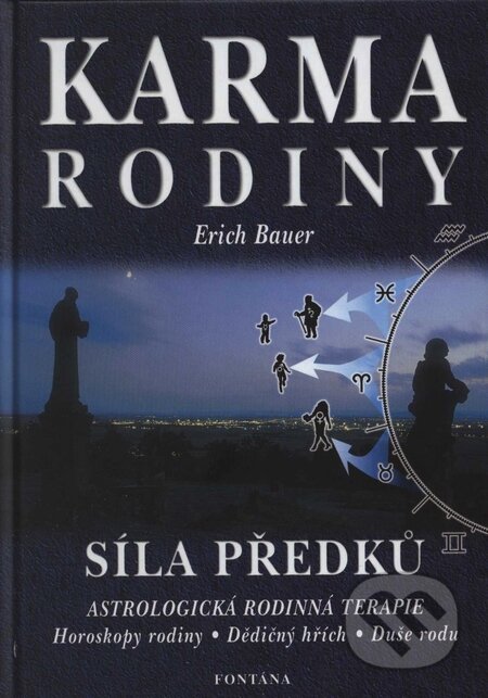 Kniha: Karma rodiny (Erich Bauer). Fontána, 2002 Kniha: Karma rodiny (Erich Bauer). Fontána, 2002