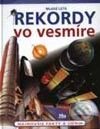 Kniha: Rekordy vo vesmíre (Clive Gifford). Slovenské pedagogické nakladateľstvo - Mladé letá, 2002 Kniha: Rekordy vo vesmíre (Clive Gifford). Slovenské pedagogické nakladateľstvo - Mladé letá, 2002