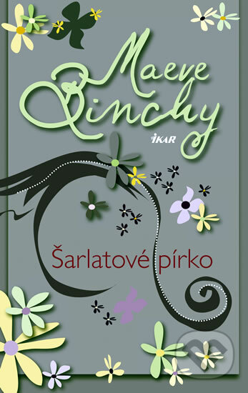 Kniha: Šarlatové pírko (Maeve Binchy). Ikar CZ, 2011 Kniha: Šarlatové pírko (Maeve Binchy). Ikar CZ, 2011