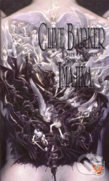 Kniha: Imajika (Clive Barker). Classic, 2007 Kniha: Imajika (Clive Barker). Classic, 2007