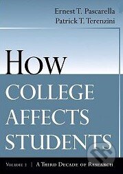 Kniha: How College Affects Students (Ernest T. Pascarella). Jossey Bass Kniha: How College Affects Students (Ernest T. Pascarella). Jossey Bass