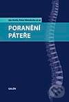 Kniha: Poranění páteře (Ján Kočiš). Galén, 2012 Kniha: Poranění páteře (Ján Kočiš). Galén, 2012