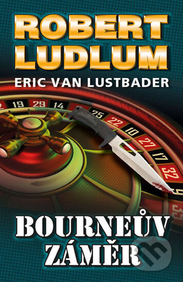 Kniha: Bourneův záměr (Robert Ludlum). Domino, 2011 Kniha: Bourneův záměr (Robert Ludlum). Domino, 2011