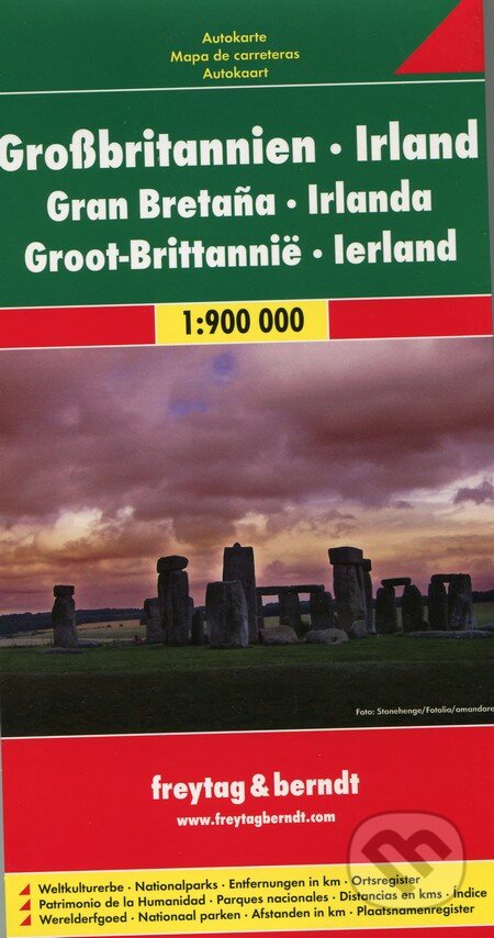 Großbritanien, Irland 1 : 900 000 (freytag&berndt). freytag&berndt, 2013 Großbritanien, Irland 1 : 900 000 (freytag&berndt). freytag&berndt, 2013