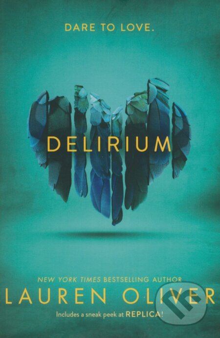 Kniha: Delirium (Lauren Oliver), 2011 Kniha: Delirium (Lauren Oliver), 2011