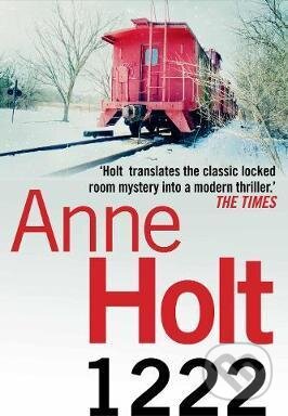 Kniha: 1222 (Anne Holt). Atlantic Books, 2011 Kniha: 1222 (Anne Holt). Atlantic Books, 2011