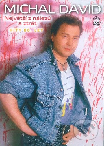 Hudobné CD: Michal David: Největší z nálezu a ztrát: hity 80.let (Hudobné albumy). Hudobné albumy Hudobné CD: Michal David: Největší z nálezu a ztrát: hity 80.let (Hudobné albumy). Hudobné albumy