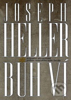 Kniha: Bůh ví (Joseph Heller). BB/art, 2011 Kniha: Bůh ví (Joseph Heller). BB/art, 2011