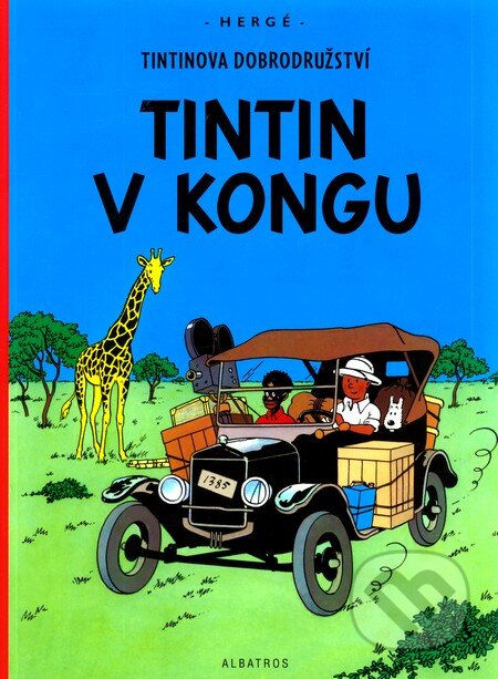 Kniha: Tintin v Kongu (Hergé). Albatros CZ, 2011 Kniha: Tintin v Kongu (Hergé). Albatros CZ, 2011