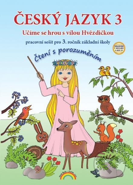 Kniha: Český jazyk 3 – pracovní sešit (Lenka Andrýsková a Marie Mittermayerová). Nakladatelství Nová škola Brno, 2021 Kniha: Český jazyk 3 – pracovní sešit (Lenka Andrýsková a Marie Mittermayerová). Nakladatelství Nová škola Brno, 2021