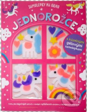 Kniha: Samolepky na okná: Jednorožce (Jess Moorhouse). Svojtka&Co., 2021 Kniha: Samolepky na okná: Jednorožce (Jess Moorhouse). Svojtka&Co., 2021