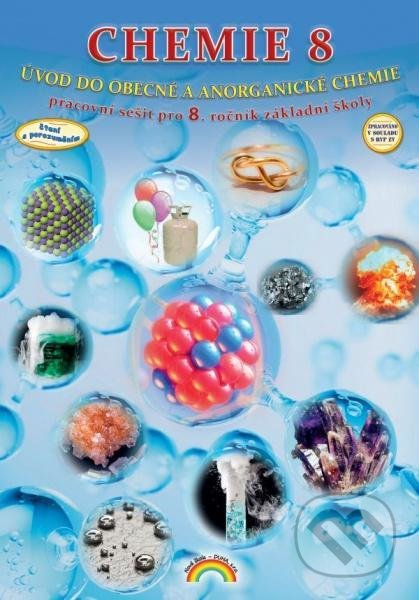 Kniha: Chemie 8 (pracovní sešit) (Nakladatelství Nová škola Brno). Nakladatelství Nová škola Brno, 2021 Kniha: Chemie 8 (pracovní sešit) (Nakladatelství Nová škola Brno). Nakladatelství Nová škola Brno, 2021