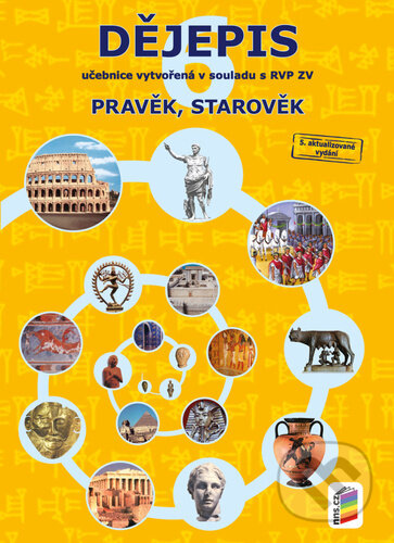 Kniha: Dějepis 6 - Pravěk, starověk (Nakladatelství Nová škola Brno). Nakladatelství Nová škola Brno, 2021 Kniha: Dějepis 6 - Pravěk, starověk (Nakladatelství Nová škola Brno). Nakladatelství Nová škola Brno, 2021