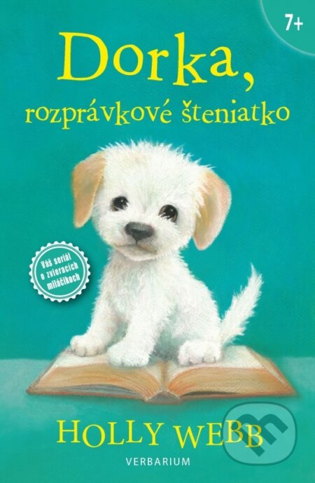 Kniha: Dorka, rozprávkové šteniatko (Holly Webb). Verbarium, 2021 Kniha: Dorka, rozprávkové šteniatko (Holly Webb). Verbarium, 2021
