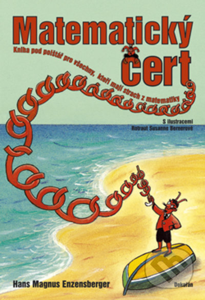 Kniha: Matematický čert (Hans Magnus Enzensberger). Dokořán, 2021 Kniha: Matematický čert (Hans Magnus Enzensberger). Dokořán, 2021