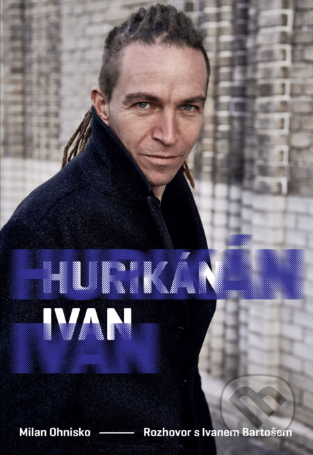E-kniha: Hurikán Ivan (Milan Ohnisko). Druhé město, 2021 E-kniha: Hurikán Ivan (Milan Ohnisko). Druhé město, 2021