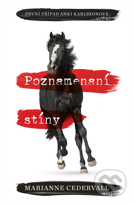 E-kniha: Poznamenaní stíny (Marianne Cedervall). Vendeta, 2021 E-kniha: Poznamenaní stíny (Marianne Cedervall). Vendeta, 2021