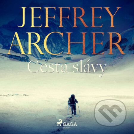 Audiokniha: Cesta slávy (Jeffrey Archer). Saga Egmont, 2021 Audiokniha: Cesta slávy (Jeffrey Archer). Saga Egmont, 2021