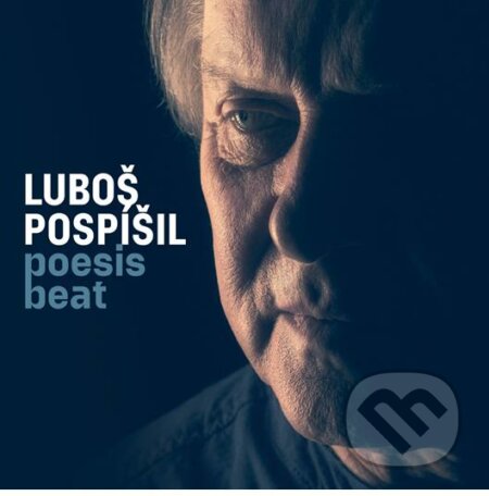 Hudební CD: Luboš Pospíšil: Poesis Beat (Hudobné albumy). Hudobné albumy, 2021 Hudební CD: Luboš Pospíšil: Poesis Beat (Hudobné albumy). Hudobné albumy, 2021