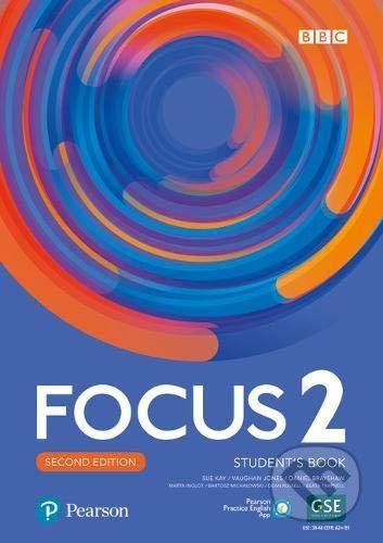 Kniha: Focus 2 Student´s Book with Basic Pearson Practice English App + Active Book (2nd) (Sue Kay). Pearson, 2021 Kniha: Focus 2 Student´s Book with Basic Pearson Practice English App + Active Book (2nd) (Sue Kay). Pearson, 2021