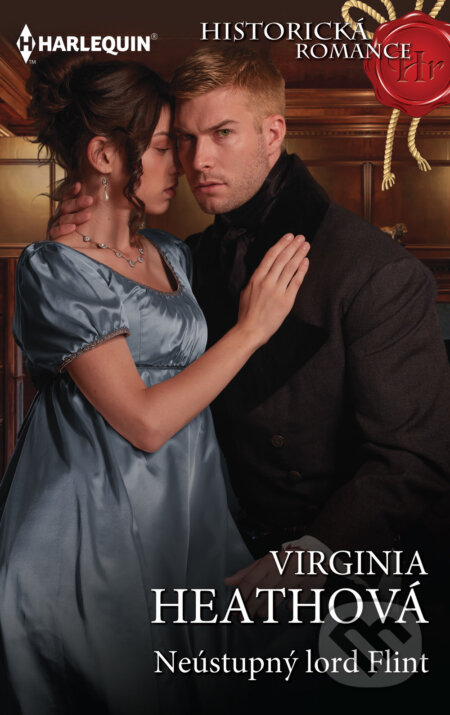 E-kniha: Neústupný lord Flint (Virginia Heath). HarperCollins, 2021 E-kniha: Neústupný lord Flint (Virginia Heath). HarperCollins, 2021