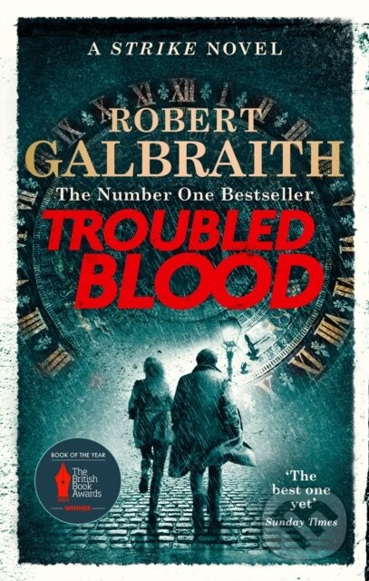 E-kniha: Troubled Blood (Robert Galbraith). Little, Brown Book Group, 2020 E-kniha: Troubled Blood (Robert Galbraith). Little, Brown Book Group, 2020