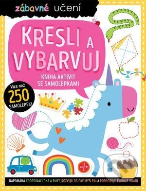 Kniha: Zábavné učení: Kresli a vybarvuj (Charly Lane a Stuart Lynch). Svojtka&Co., 2021 Kniha: Zábavné učení: Kresli a vybarvuj (Charly Lane a Stuart Lynch). Svojtka&Co., 2021