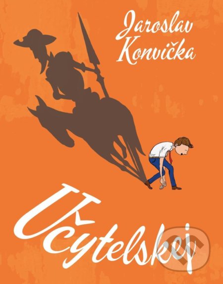Kniha: Učytelskej (Jaroslav Konvička). Talent Pro ART, 2021 Kniha: Učytelskej (Jaroslav Konvička). Talent Pro ART, 2021