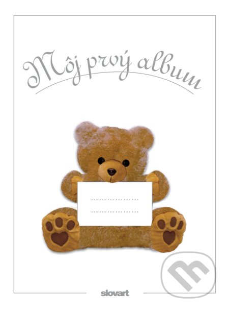 Kniha: Môj prvý album (Slovart). Slovart, 2021 Kniha: Môj prvý album (Slovart). Slovart, 2021