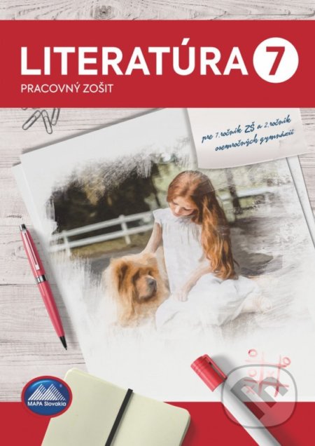 Kniha: Literatúra 7 - Pracovný zošit (Adriana Hlavinková a Anetta Mária Gnidová). Mapa Slovakia Kniha: Literatúra 7 - Pracovný zošit (Adriana Hlavinková a Anetta Mária Gnidová). Mapa Slovakia