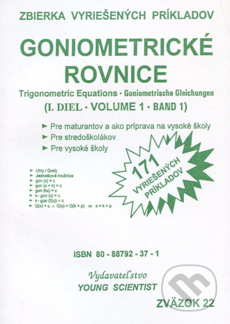 Kniha: Goniometrické rovnice I. diel (Marián Olejár). Young Scientist, 2020 Kniha: Goniometrické rovnice I. diel (Marián Olejár). Young Scientist, 2020
