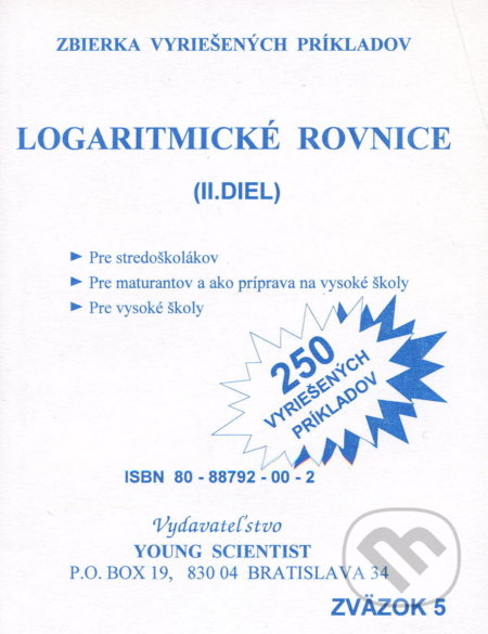 Kniha: Logaritmické rovnice 2 diel (Marián Olejár). Young Scientist, 2020 Kniha: Logaritmické rovnice 2 diel (Marián Olejár). Young Scientist, 2020
