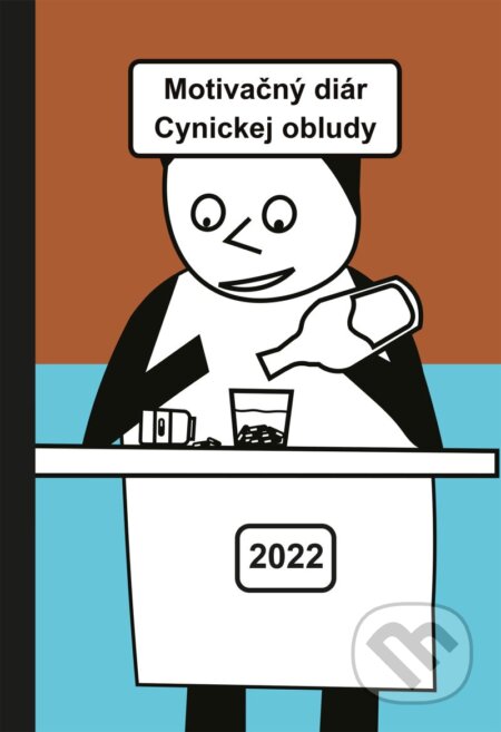 Kniha: Motivačný diár Cynickej obludy 2022 (Premedia). Premedia, 2021 Kniha: Motivačný diár Cynickej obludy 2022 (Premedia). Premedia, 2021