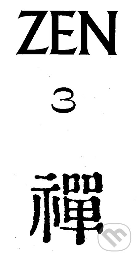 Kniha: Zen 3 (CAD PRESS). CAD PRESS, 2007 Kniha: Zen 3 (CAD PRESS). CAD PRESS, 2007