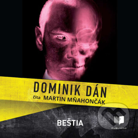 Audiokniha: Beštia (Dominik Dán). Publixing Ltd, 2021 Audiokniha: Beštia (Dominik Dán). Publixing Ltd, 2021
