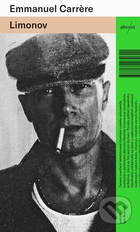 E-kniha: Limonov (Emmanuel Carrère). Absynt, 2021 E-kniha: Limonov (Emmanuel Carrère). Absynt, 2021