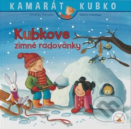 Kniha: Kubkove zimné radovánky (Christian Tielmann a Sabine Kraushaar). Verbarium, 2021 Kniha: Kubkove zimné radovánky (Christian Tielmann a Sabine Kraushaar). Verbarium, 2021