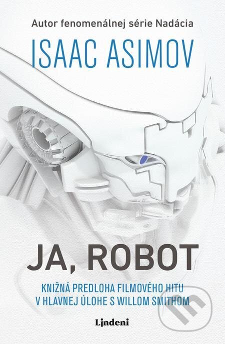 E-kniha: Ja, Robot (Isaac Asimov). Lindeni, 2021 E-kniha: Ja, Robot (Isaac Asimov). Lindeni, 2021