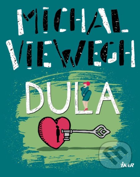 Dula - Michal Viewegh, Ikar CZ, 2021