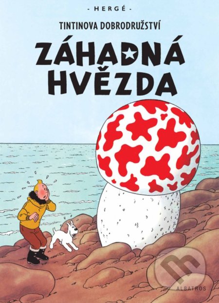 Kniha: Záhadná hvězda (Hergé). Albatros CZ, 2021 Kniha: Záhadná hvězda (Hergé). Albatros CZ, 2021