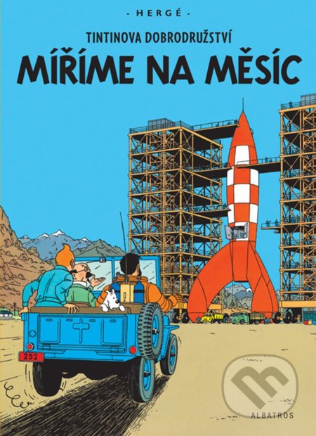Kniha: Míříme na Měsíc (Hergé). Albatros CZ, 2021 Kniha: Míříme na Měsíc (Hergé). Albatros CZ, 2021