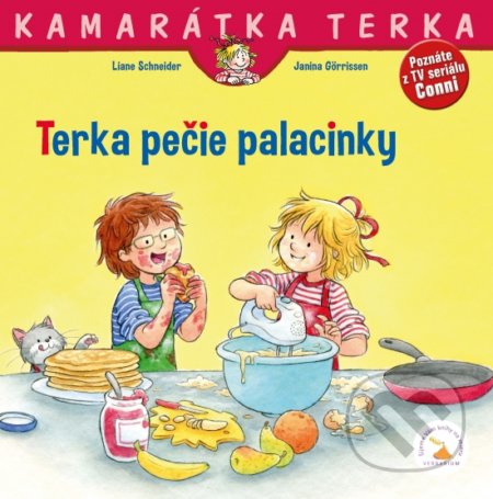 Kniha: Terka pečie palacinky (Liane Schneider). Verbarium, 2021 Kniha: Terka pečie palacinky (Liane Schneider). Verbarium, 2021
