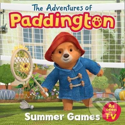 Kniha: The Adventures of Paddington: Summer Games Picture Book (HarperCollins). HarperCollins, 2021 Kniha: The Adventures of Paddington: Summer Games Picture Book (HarperCollins). HarperCollins, 2021