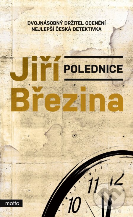 Kniha: Polednice (Jiří Březina). Motto, 2021 Kniha: Polednice (Jiří Březina). Motto, 2021