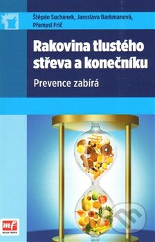Kniha: Rakovina tlustého střeva a konečníku (Jaroslava Barkmanová a kolektiv). Mladá fronta, 2011 Kniha: Rakovina tlustého střeva a konečníku (Jaroslava Barkmanová a kolektiv). Mladá fronta, 2011